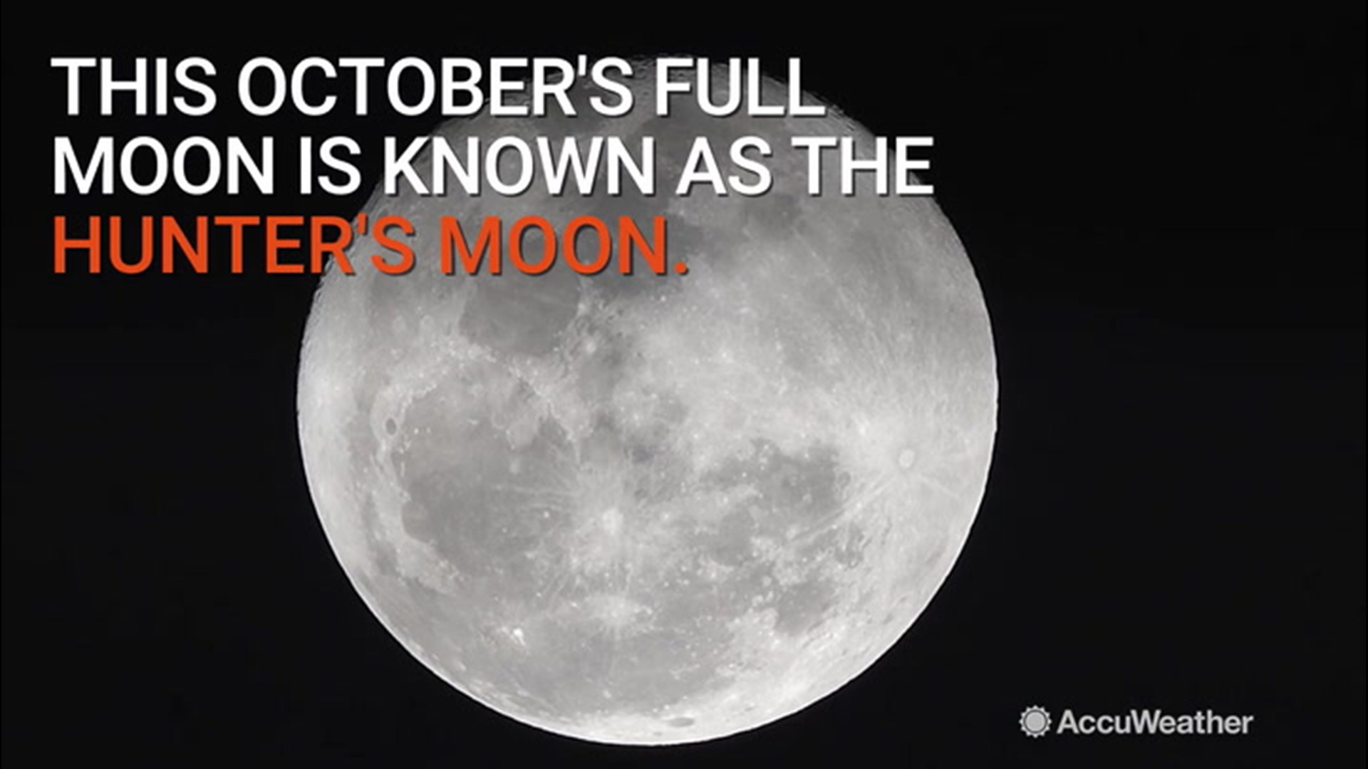 When is the October full moon, and what is a Hunter's Moon