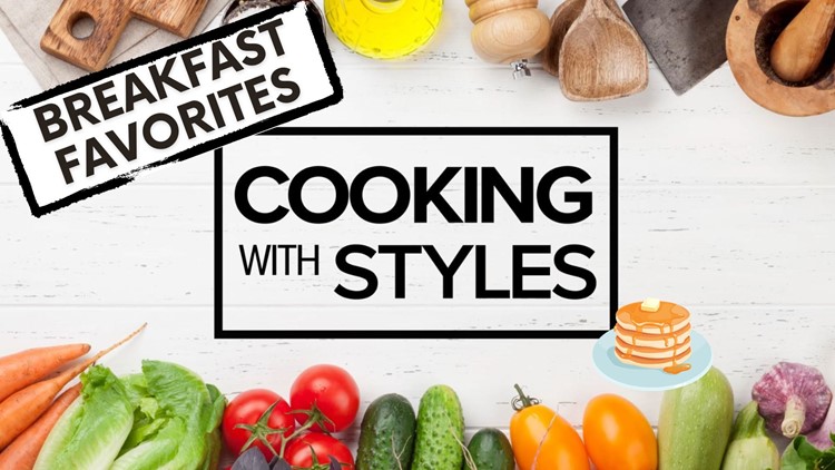 Breakfast Favorites | Cooking with Styles
