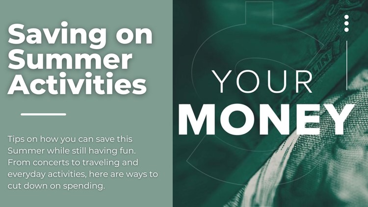 Your Money | Saving on Summer Activities