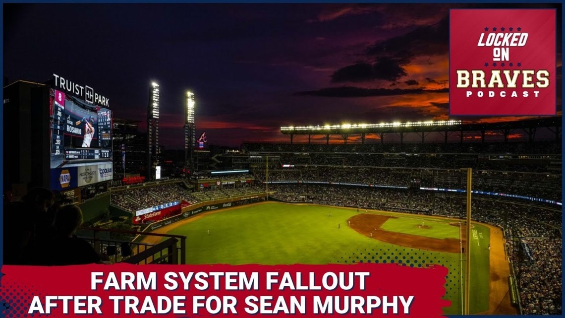 What's Left in Atlanta Braves Farm System After Trade for Sean Murphy