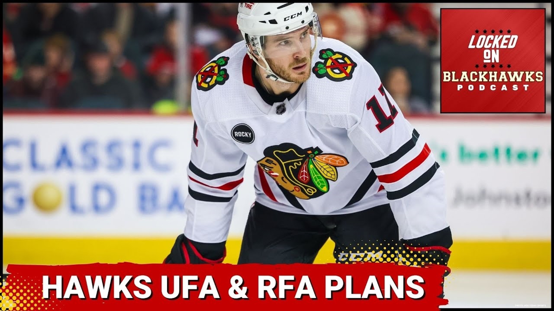Wednesday's episode begins with a discussion on ALL the Chicago Blackhawks' pending restricted and unrestricted free agents.