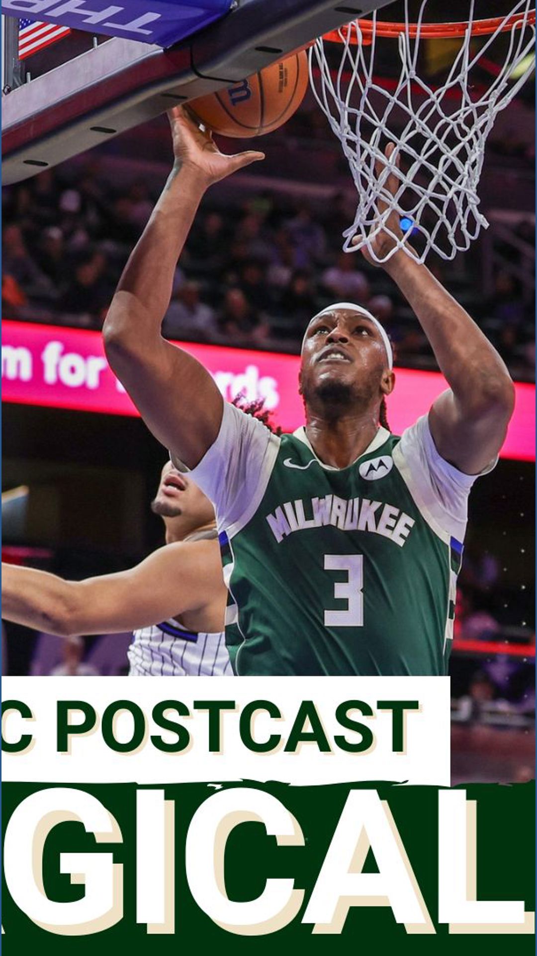 BUCKS POSTCAST: Bucks Hold Off Magic in THRILLING WIN | Cam Thomas ...