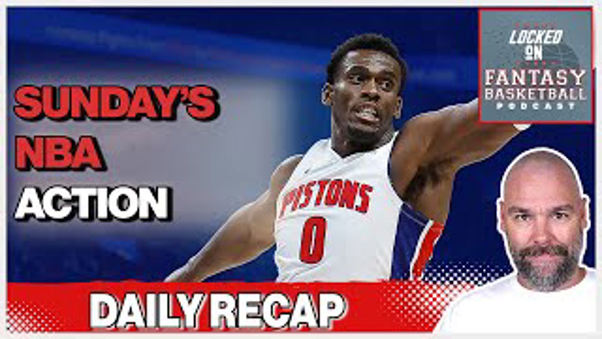 Sunday NBA Fantasy Basketball Recap | Jalen Duren & Jalen Johnson Post ...