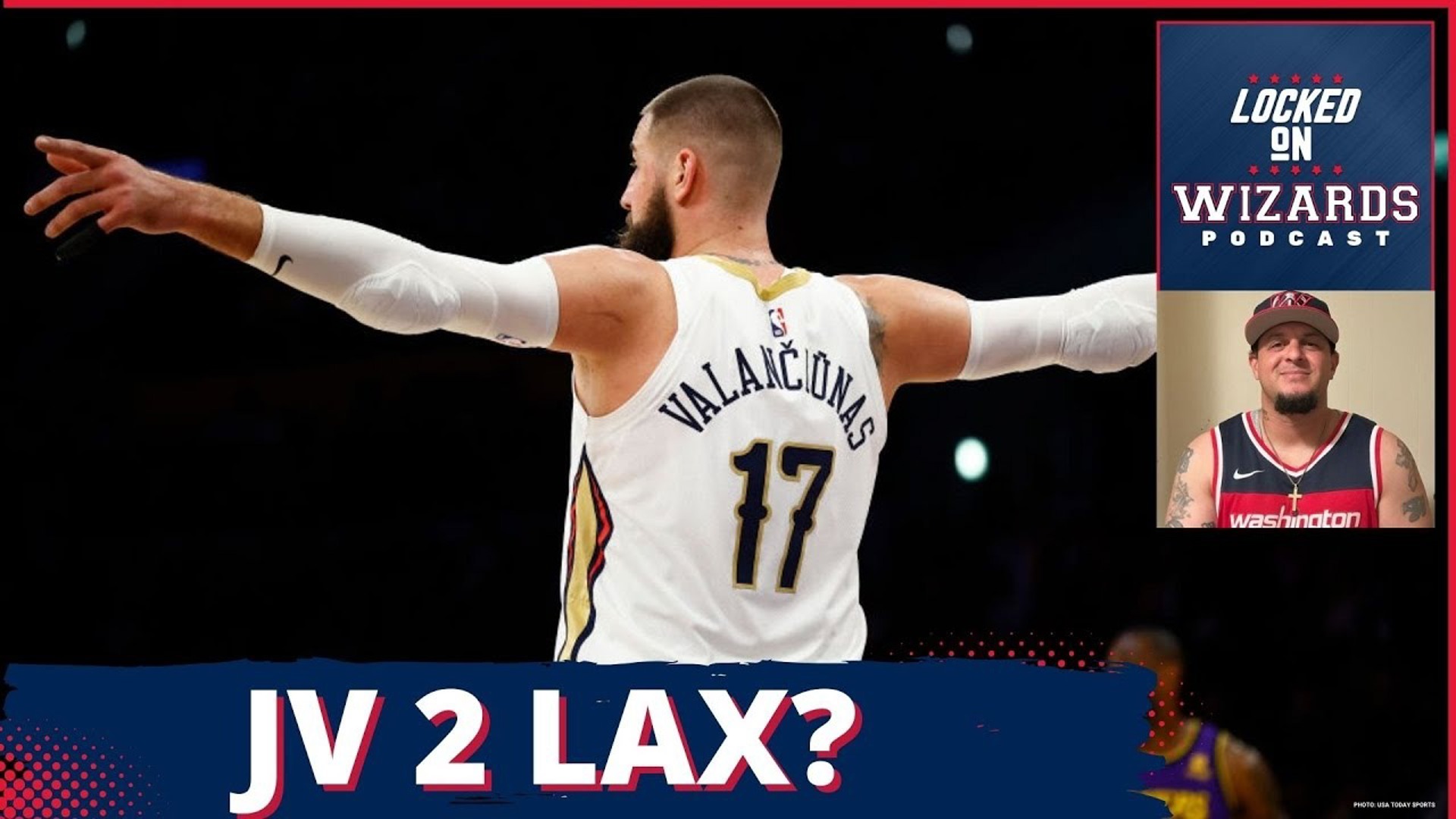 Would Jonas Valanciunas fit with the Lakers or the Knicks and what kind of trade assets could we expect in return?