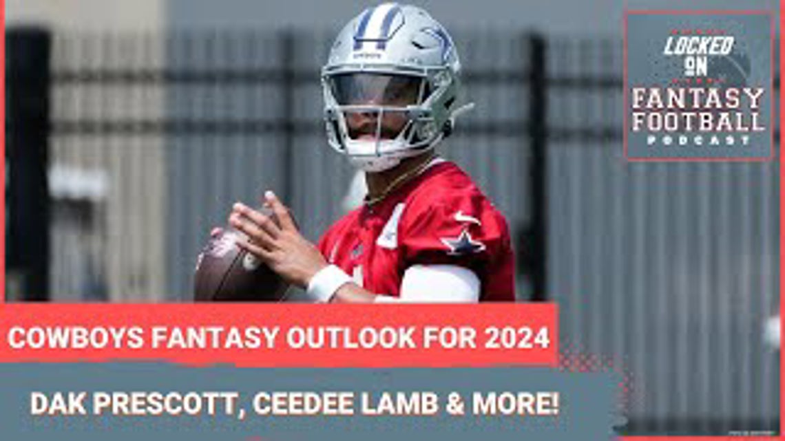 Dallas Cowboys Fantasy Football Outlook For 2024 NFL Season: Dak ...