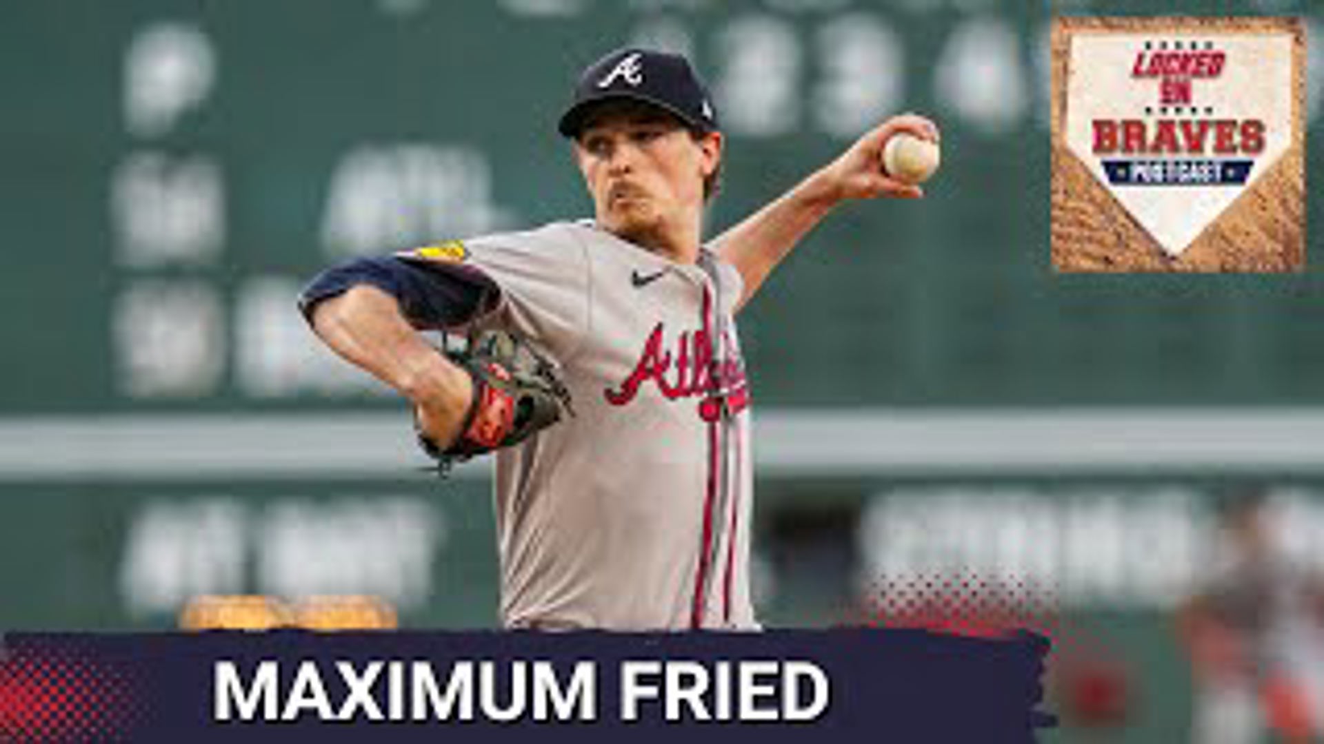 Locked On Braves POSTCAST: Max Fried strikes out 13 as Atlanta Braves ...