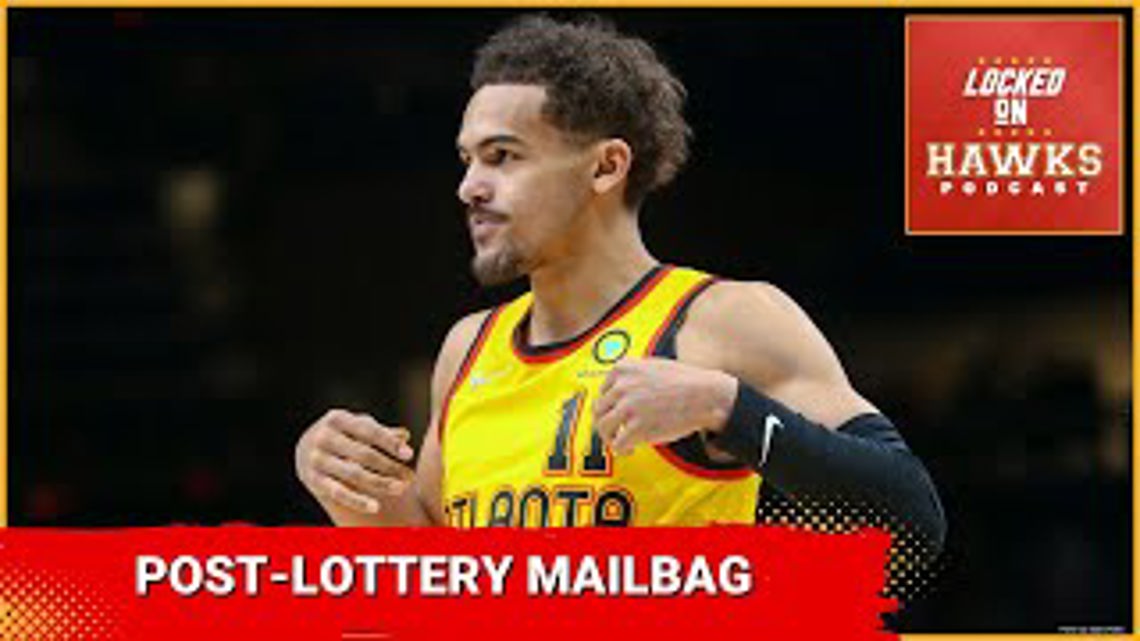 Atlanta Hawks postlottery mailbag Trae Young trade, No. 1 pick in