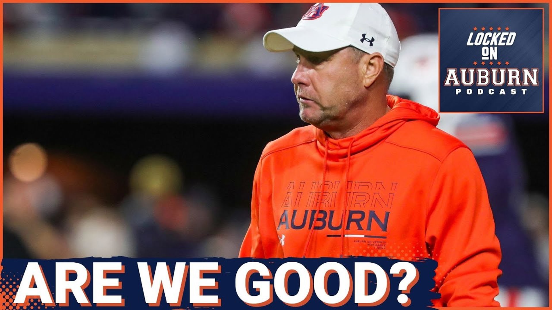 Auburn football IS BETTER than people think - Auburn Tigers Podcast