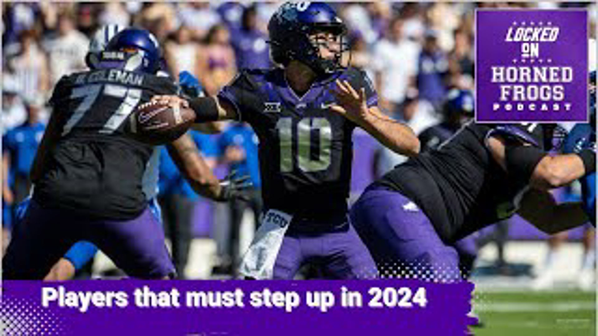 Which 5 players must step up for the TCU Horned Frogs so 2024 is a success?