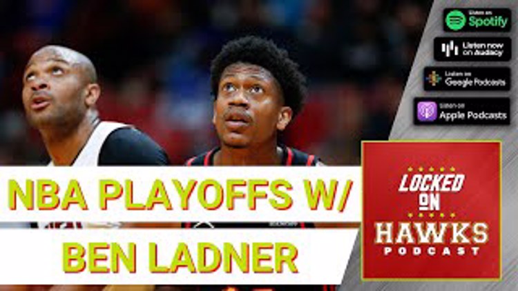 Surveying the 2022 NBA Playoffs with Ben Ladner