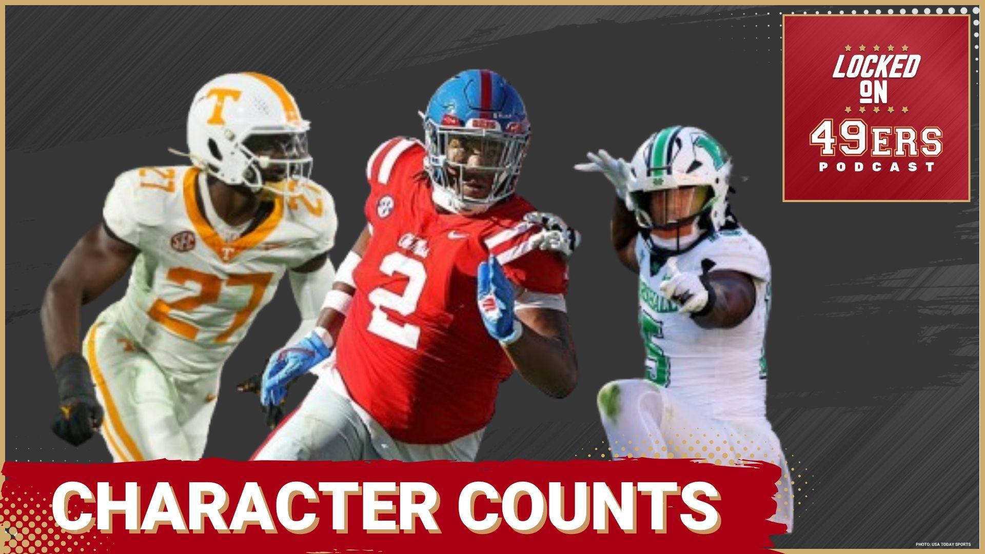 Why character matters and what is being reported about top 49ers draft prospects Walter Nolen, Mike Green and James Pearce.