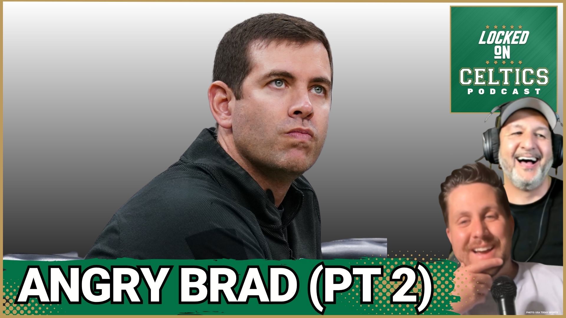 Angry Brad Stevens on Adding Players, Mazzulla's Job, How Good Team ...