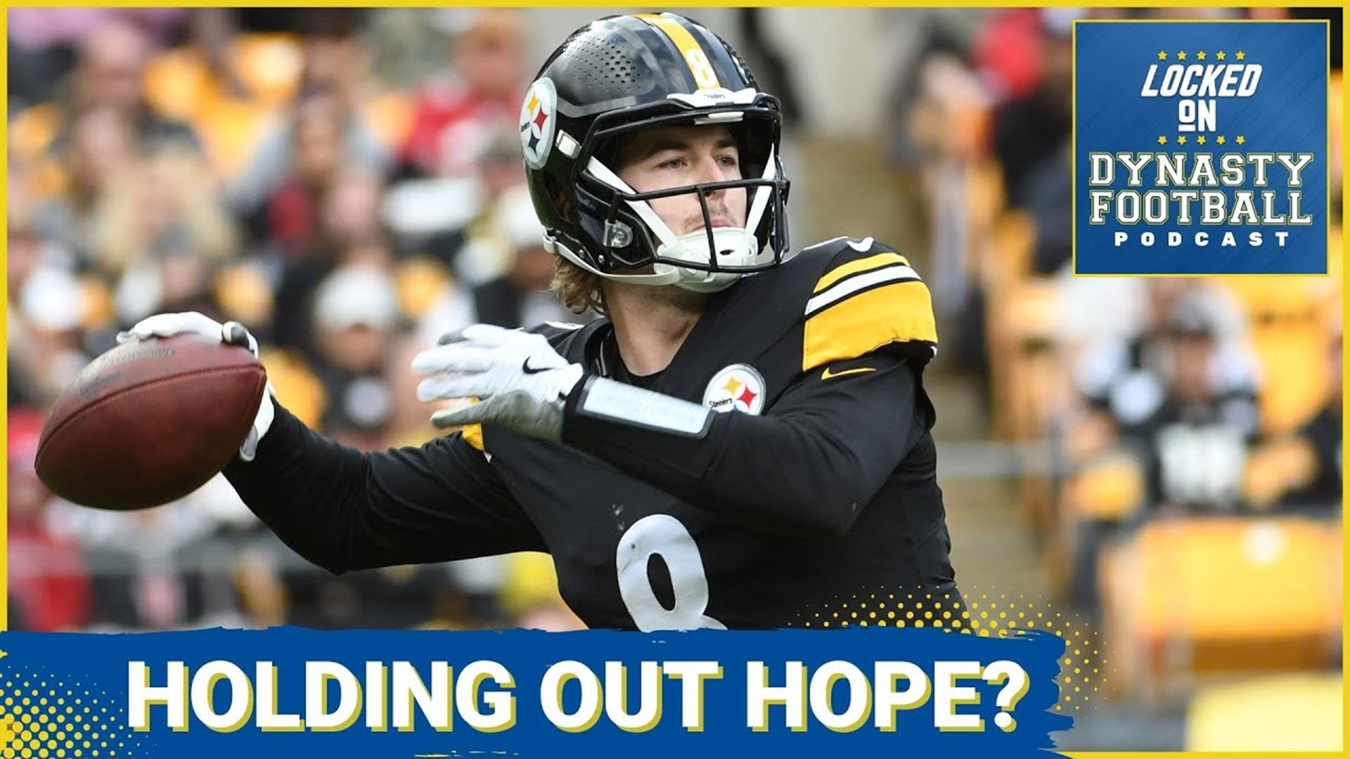 Holding Out Hope For Kenny Pickett, Sam Howell?