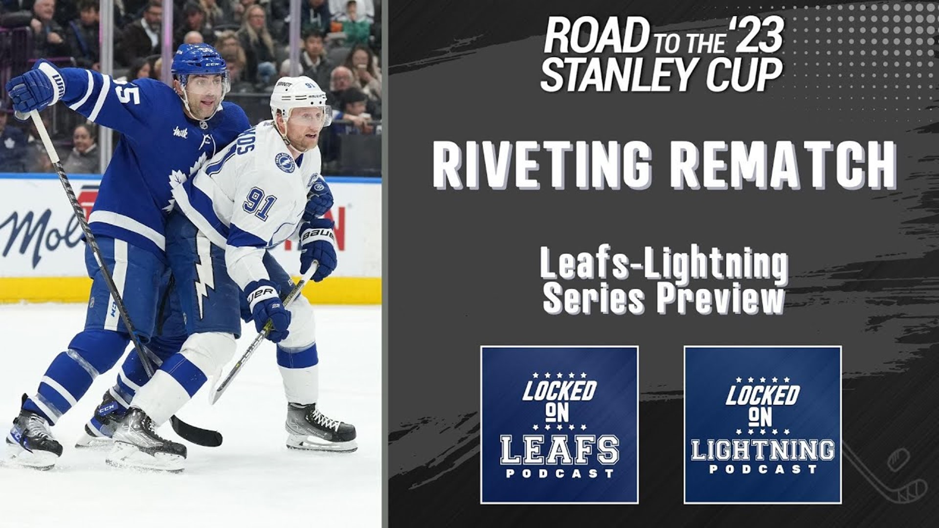 Tampa Bay Lightning vs. Toronto Maple Leafs Stanley Cup Playoffs Preview  with Locked on Maple Leafs 