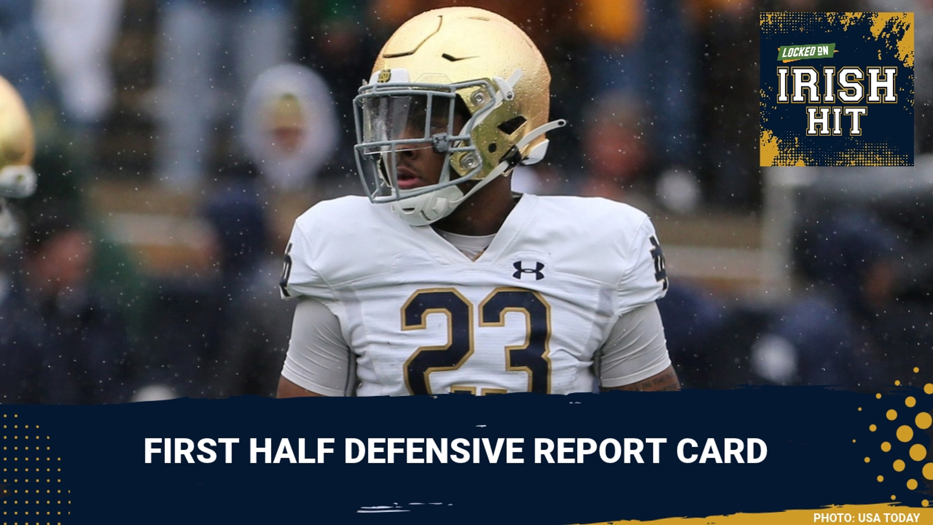 Notre Dame First Half DEFENSIVE Report Card... | firstcoastnews.com