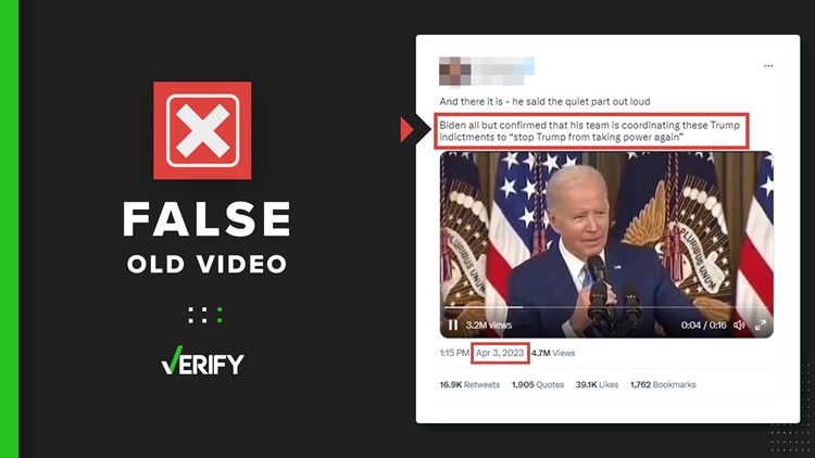 Outdated clip used to falsely claim Biden coordinated indictment to ‘stop Trump from taking power’