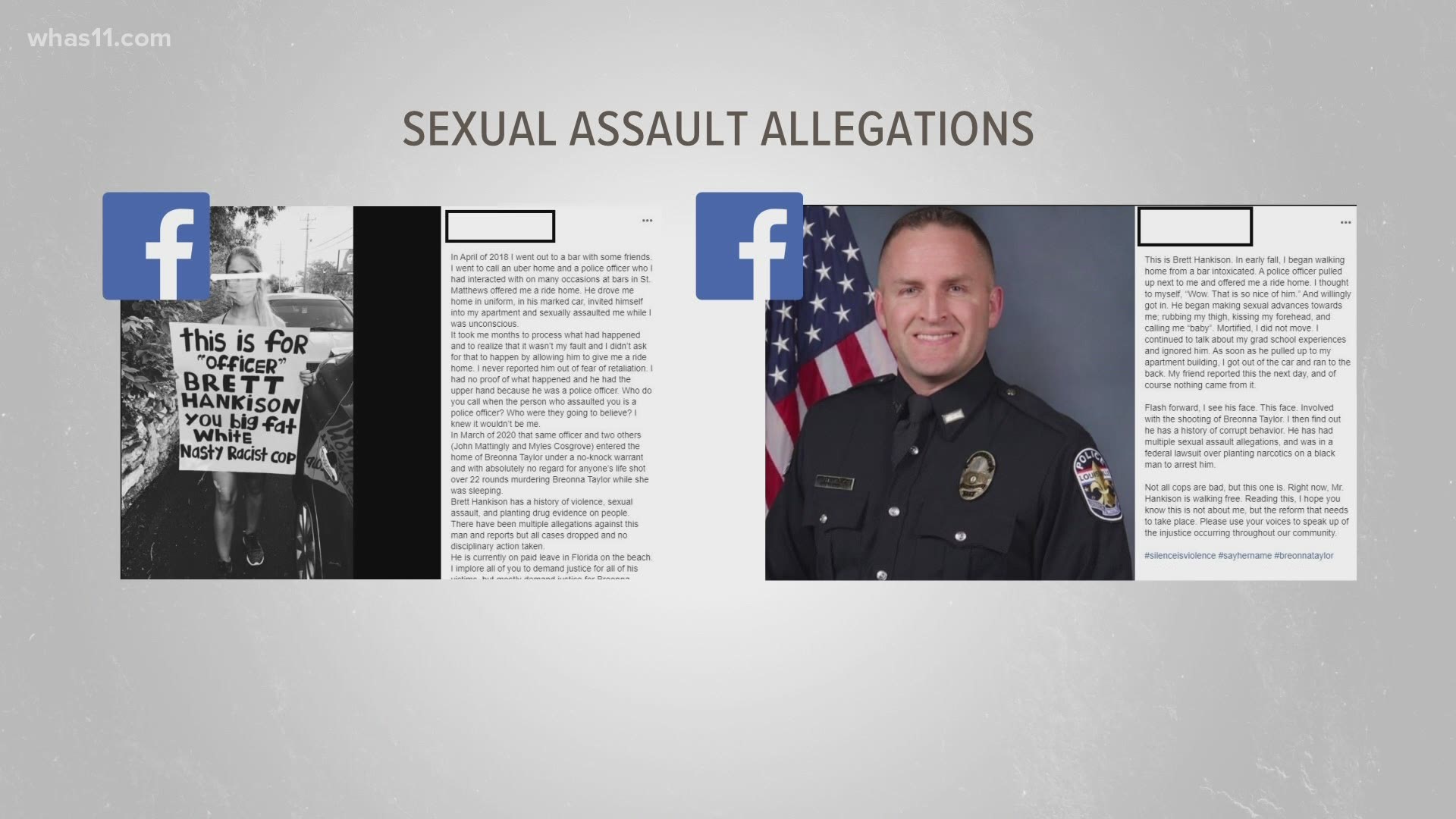 Several women have come forward with accusations of sexual assault against LMPD officer Brett Hankison, one of the officers involved in the Breonna Taylor shooting.