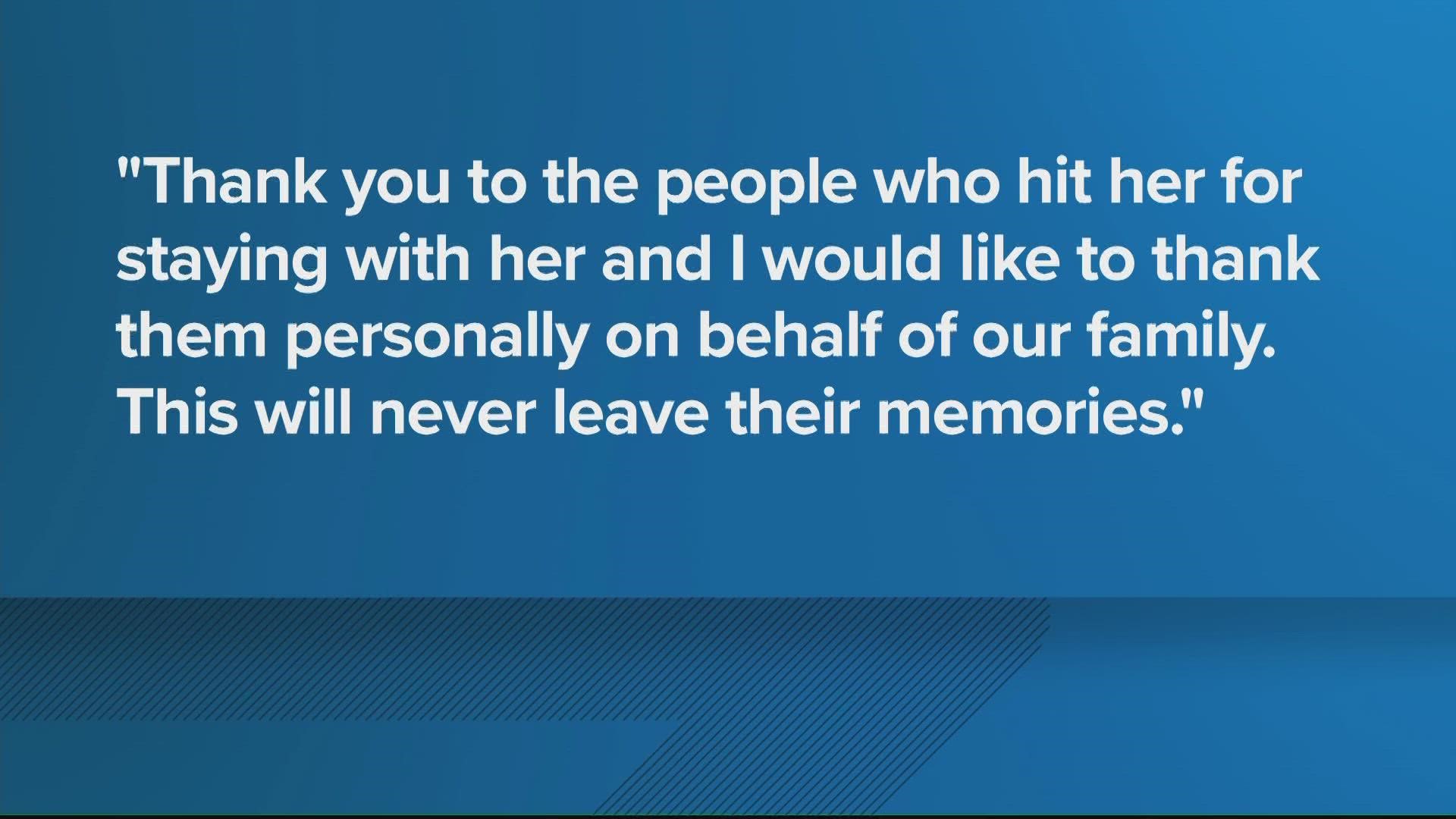 The woman was hit on the shoulder of I-10. Her father would like to thank the people that hit her for staying with her before her tragic death, he said.
