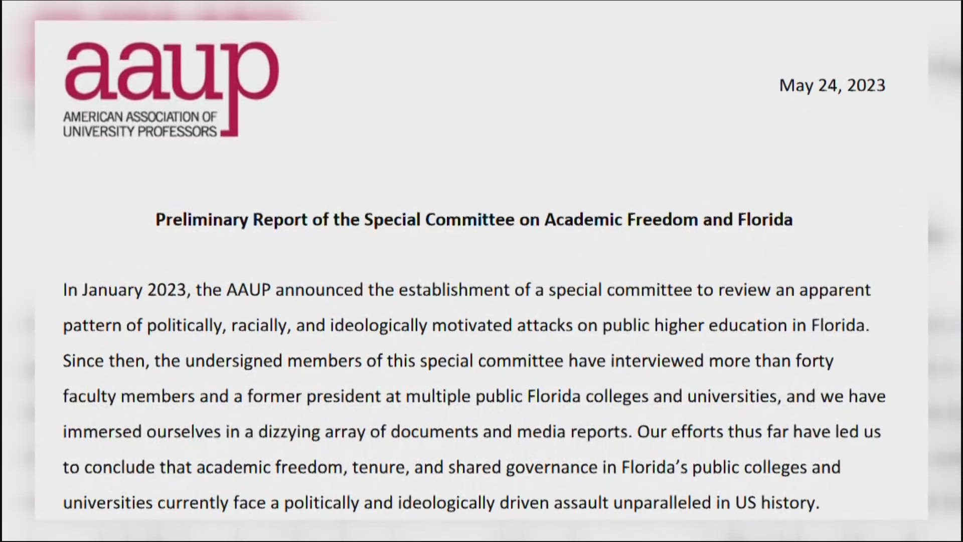 AAUP cites the 'Stop Woke Act' which limits what teachers can teach in the state of Florida.
