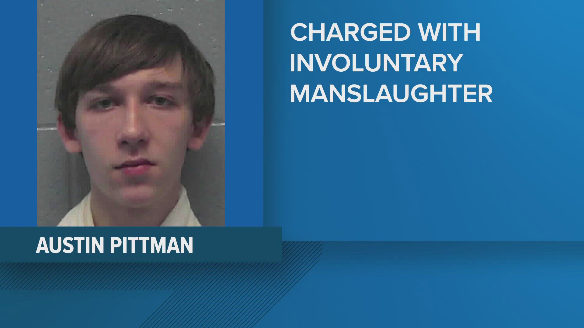 Austin Pittman, 19, was arrested and charged with felony involuntary manslaughter and misdemeanor reckless conduct for the death of Landon Bashlor, 18, the GBI said.