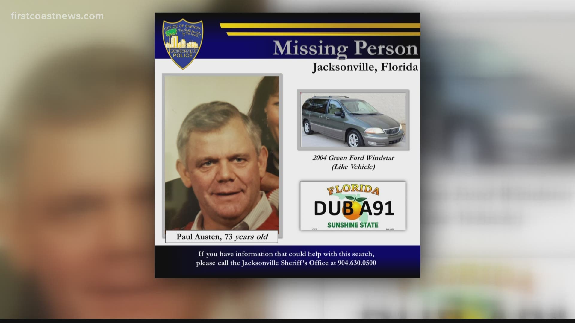 JSO says 73-year-old Paul Arnold Austen was last seen leaving a home in the 2700 block of Buckskin Trail East, in the Fort Caroline area, around 9 p.m.