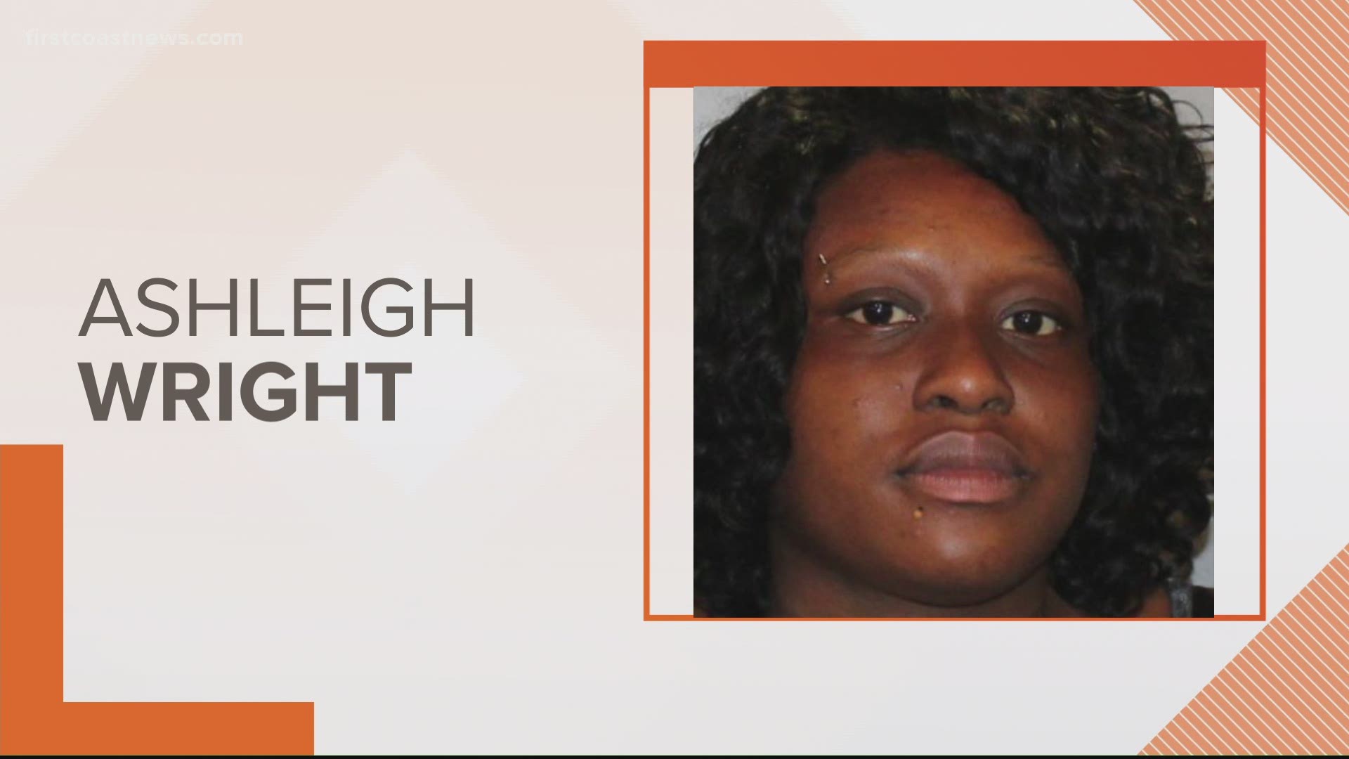 An arrest warrant has been obtained for Ashleigh Wright on a burglary charge, according to JSO.