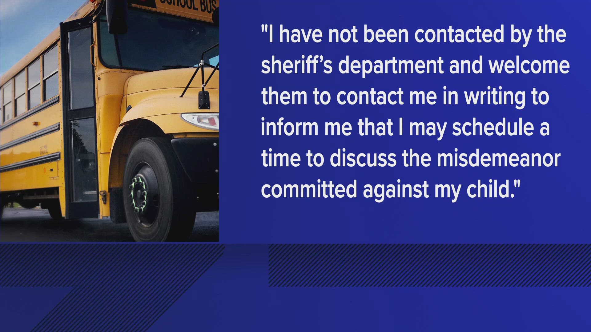 In their statement, the St. Johns County Sheriff's Office says the student's mother "failed" to meet with deputies.