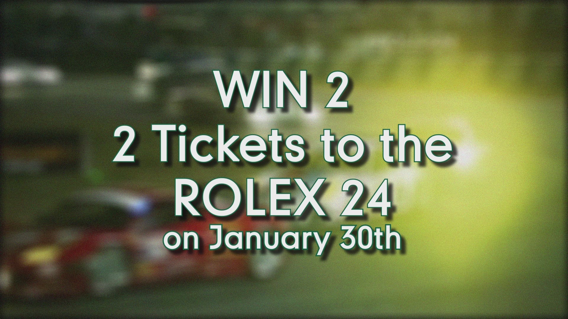 Enter to WIN tickets to the Rolex 24. Watch Sports Final Sunday after First Coast News at 11:00 to text the Word of the Day to 25543.