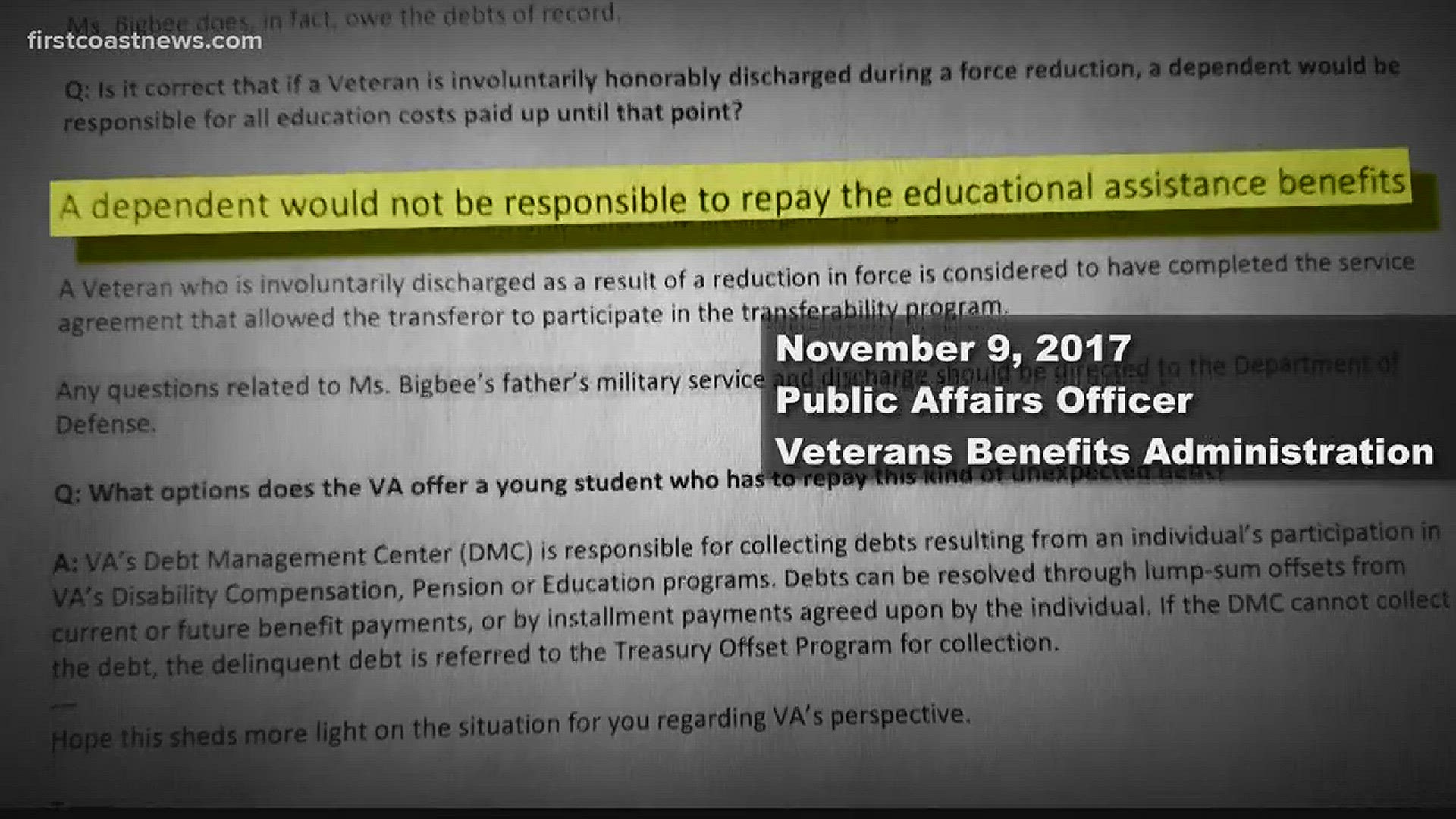 A local woman said she received her father's GI bill after he was honorably discharged. However, the military said she had to pay for school and owed them about $50,000.