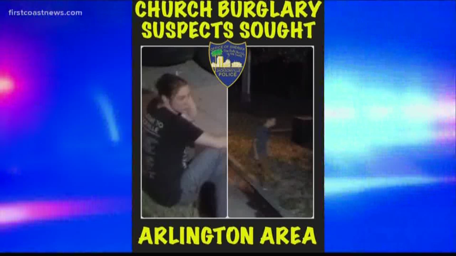 Police are searching for two suspects who they say broke in and stole from a church in Arlington.