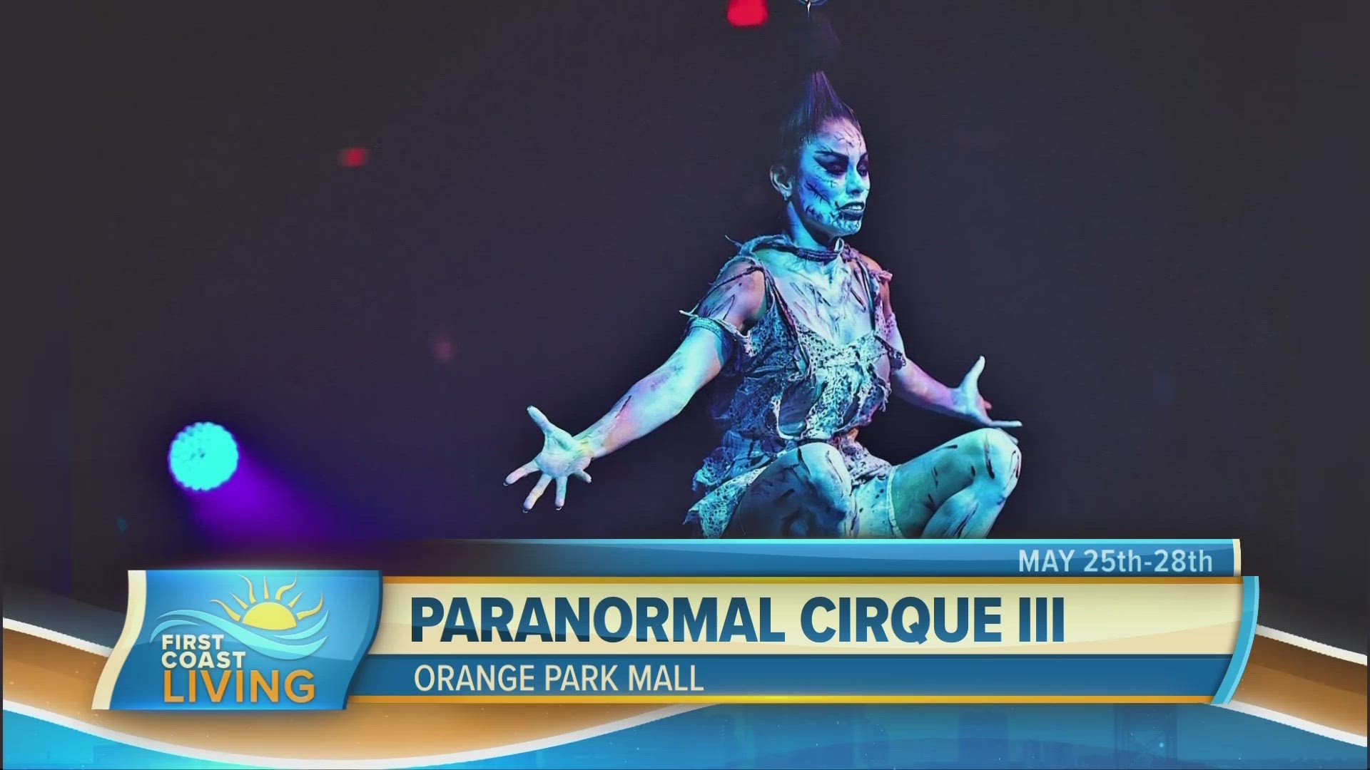 Paranormal Cirque III will at the Orange Park Mall May 25-28.