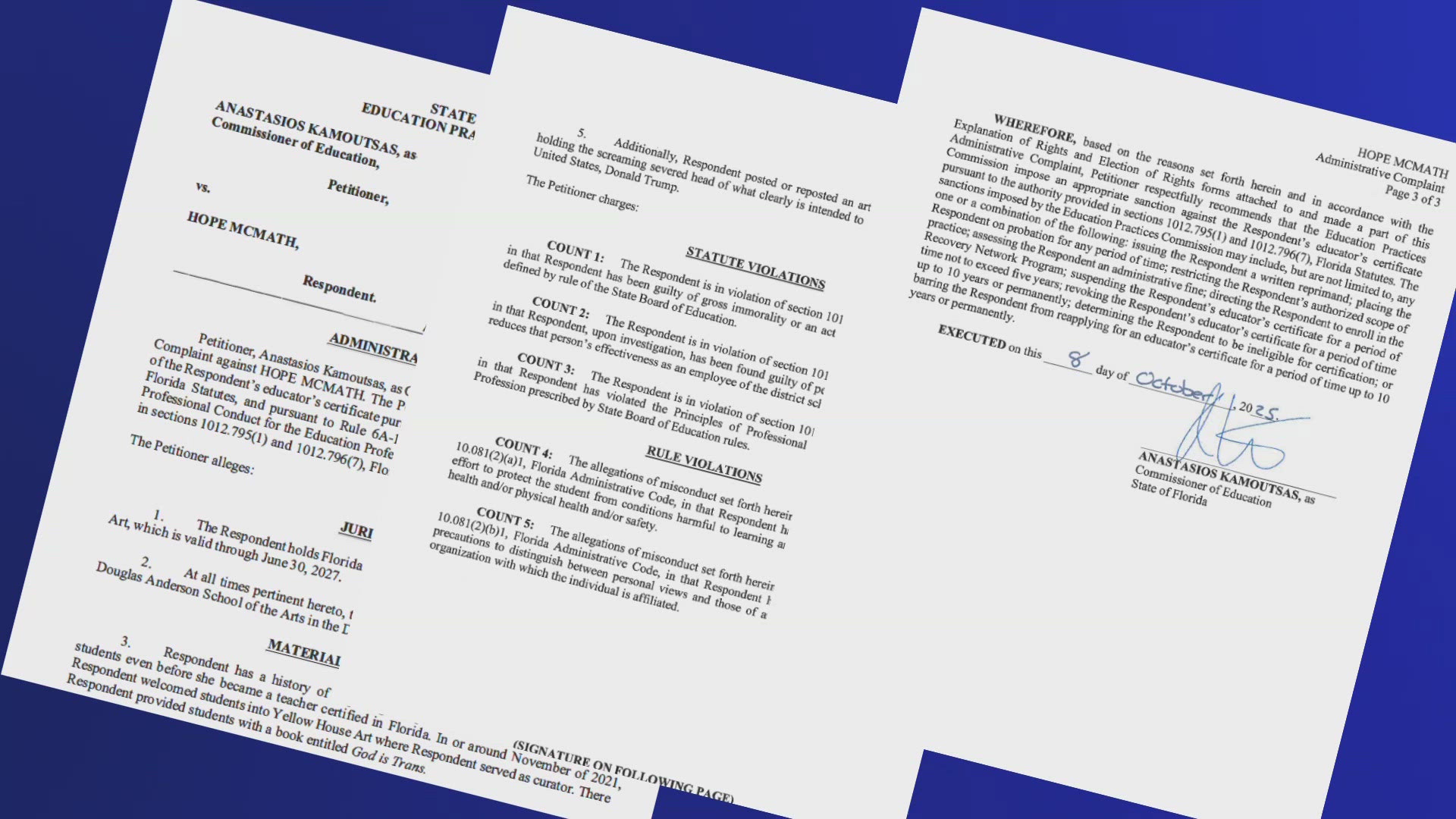 The Florida Department of Education filed a complaint against teacher Hope McMath for posts they said violated conduct standards. 