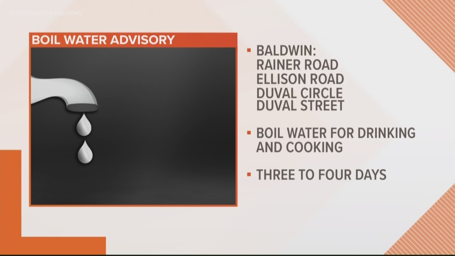The Town of Baldwin announced the advisory impacted customers who live on Rainer Road, Ellison Road, Duval Circle and Duval Street.