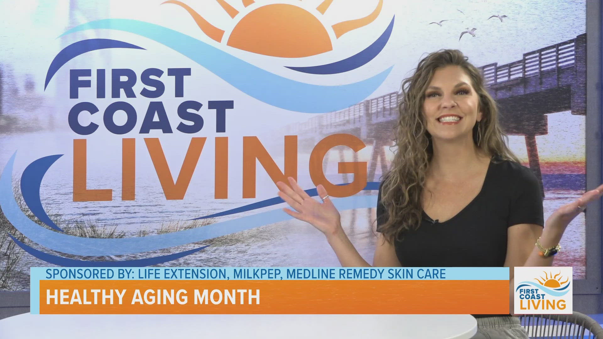 Celebrating Healthy Aging Month - Sponsored by Life Extension, Milkpep, Medline Remedy Skin Care