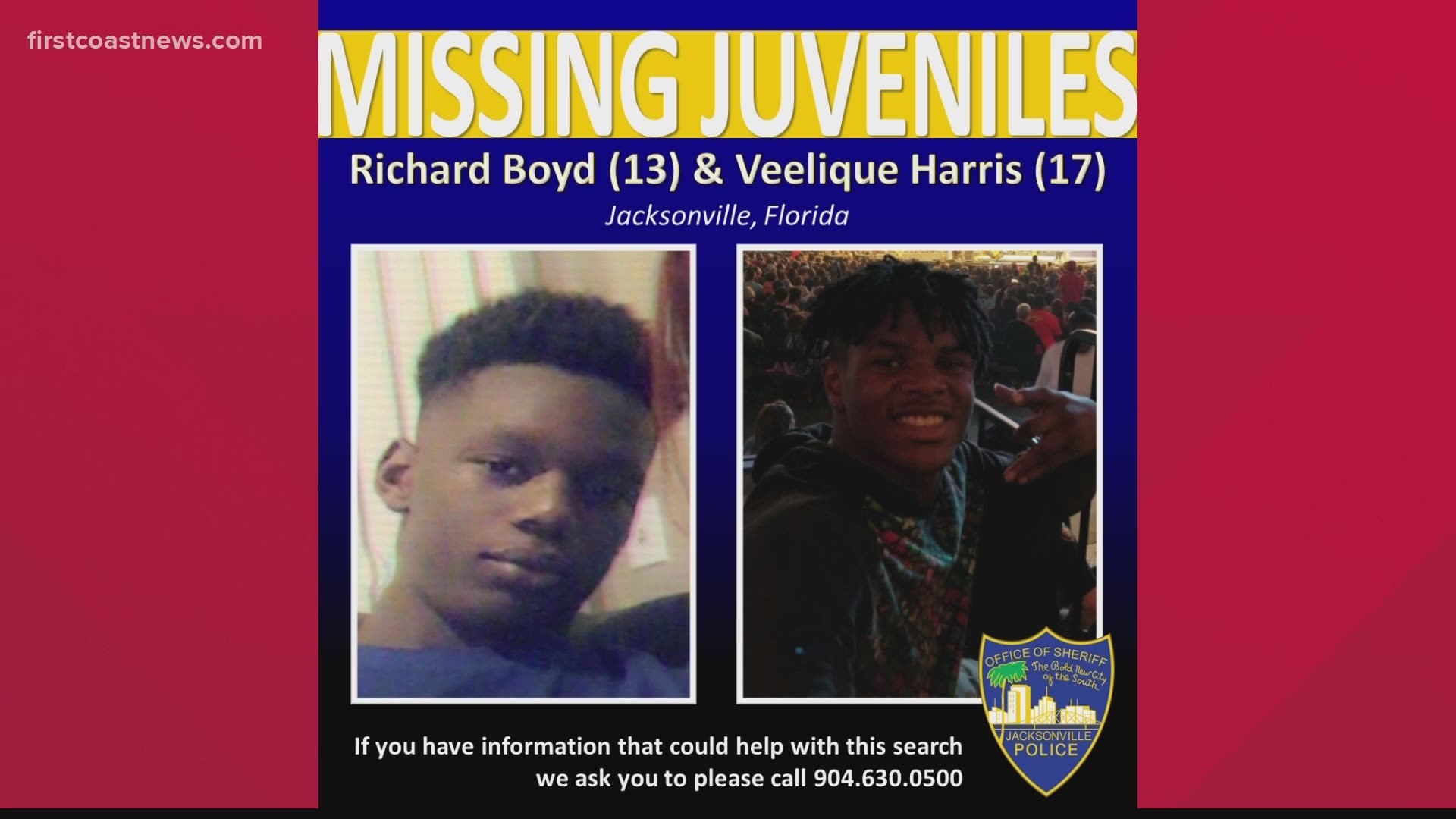 The Jacksonville Sheriff's Office says 13-year-old Richard Boyd and 17-year-old Veelique Harris were last seen in the Jacksonville Heights area.