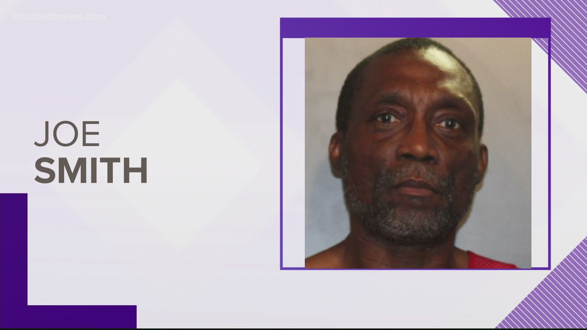 The Jacksonville Sheriff's Office says they're searching for 61-year-old Joe Smith.