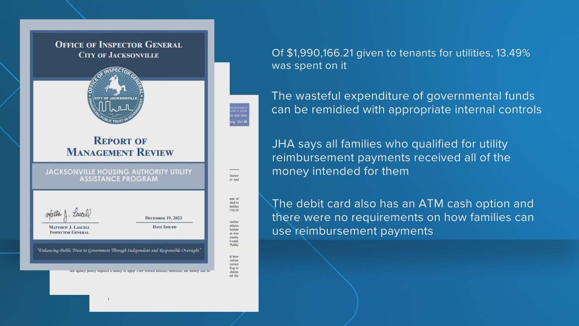 A newly released report from Jacksonville's Office of Inspector General says most of the money designated for city tenants was spent on other things.