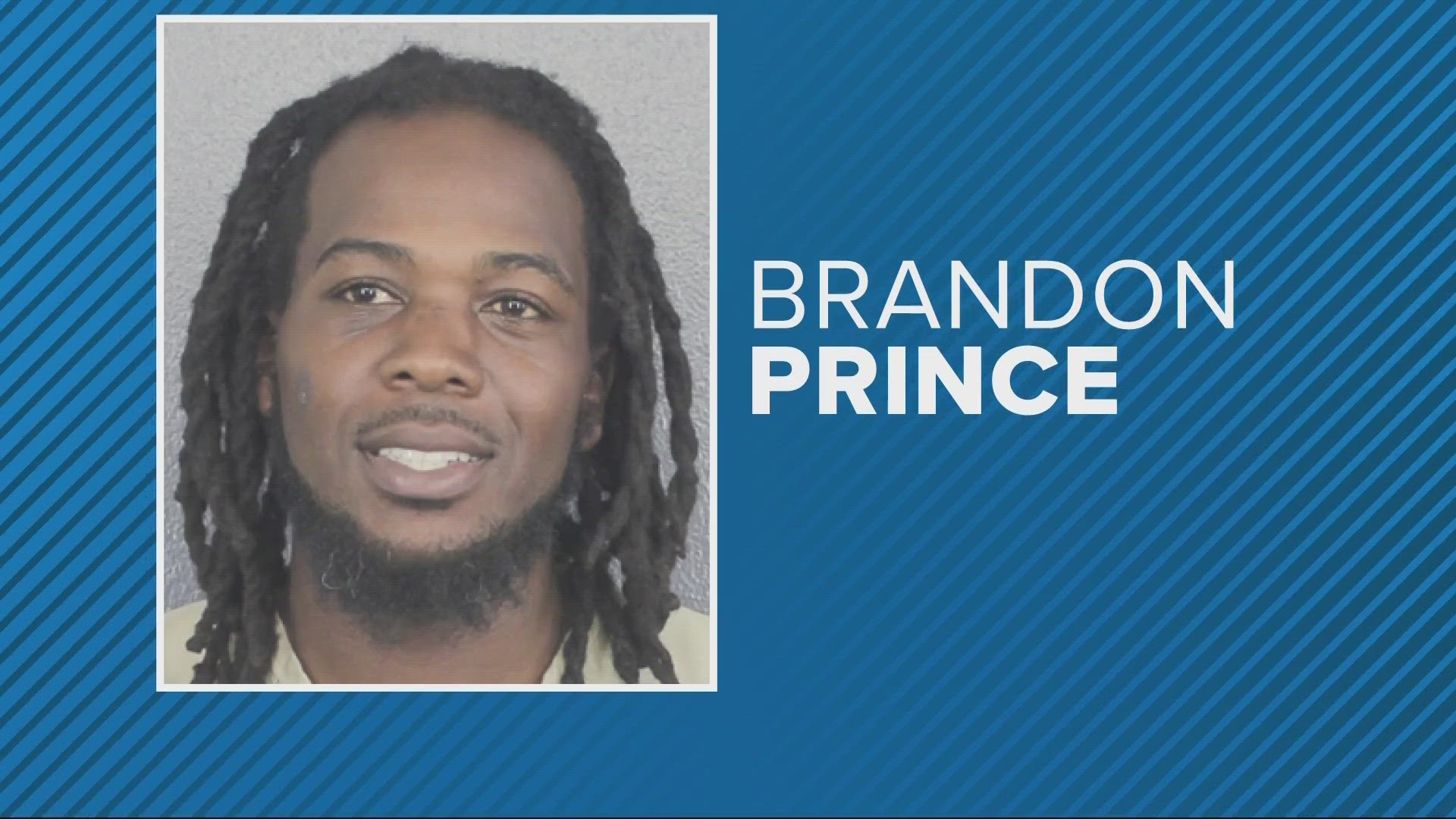 Police say both brothers were involved. Zonchez Prince was shot and killed in Clay County when police tried to arrest him. Brandon Prince was arrested Sunday.