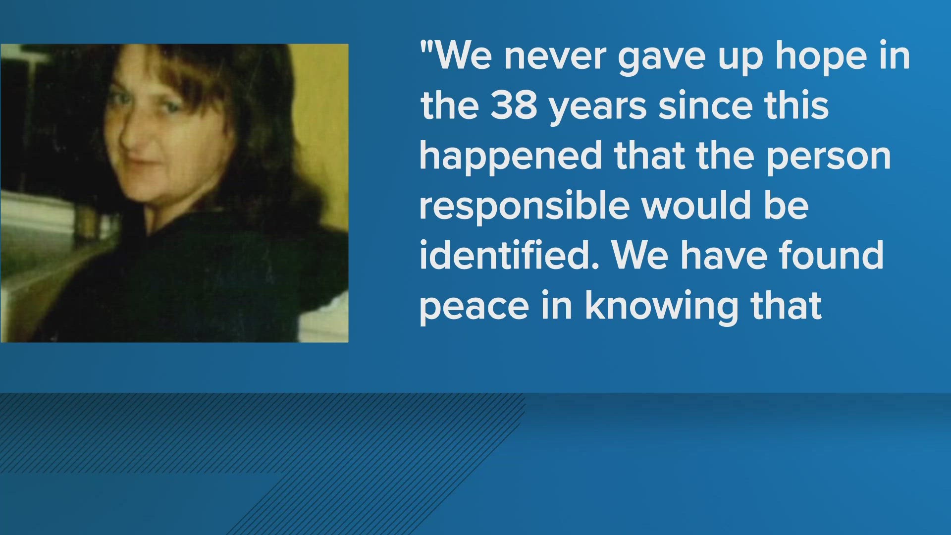 Annie Mae Ernst was found dead in September 1985. The Jacksonville Sheriff's Office now says it believes it knows who was responsible for her murder.