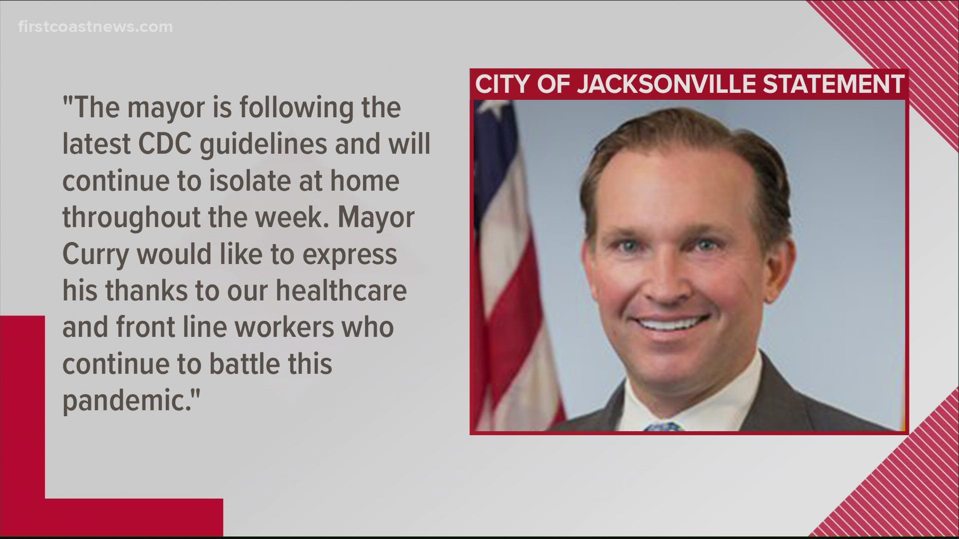 The City of Jacksonville said Mayor Curry took a COVID test after experiencing mild symptoms.