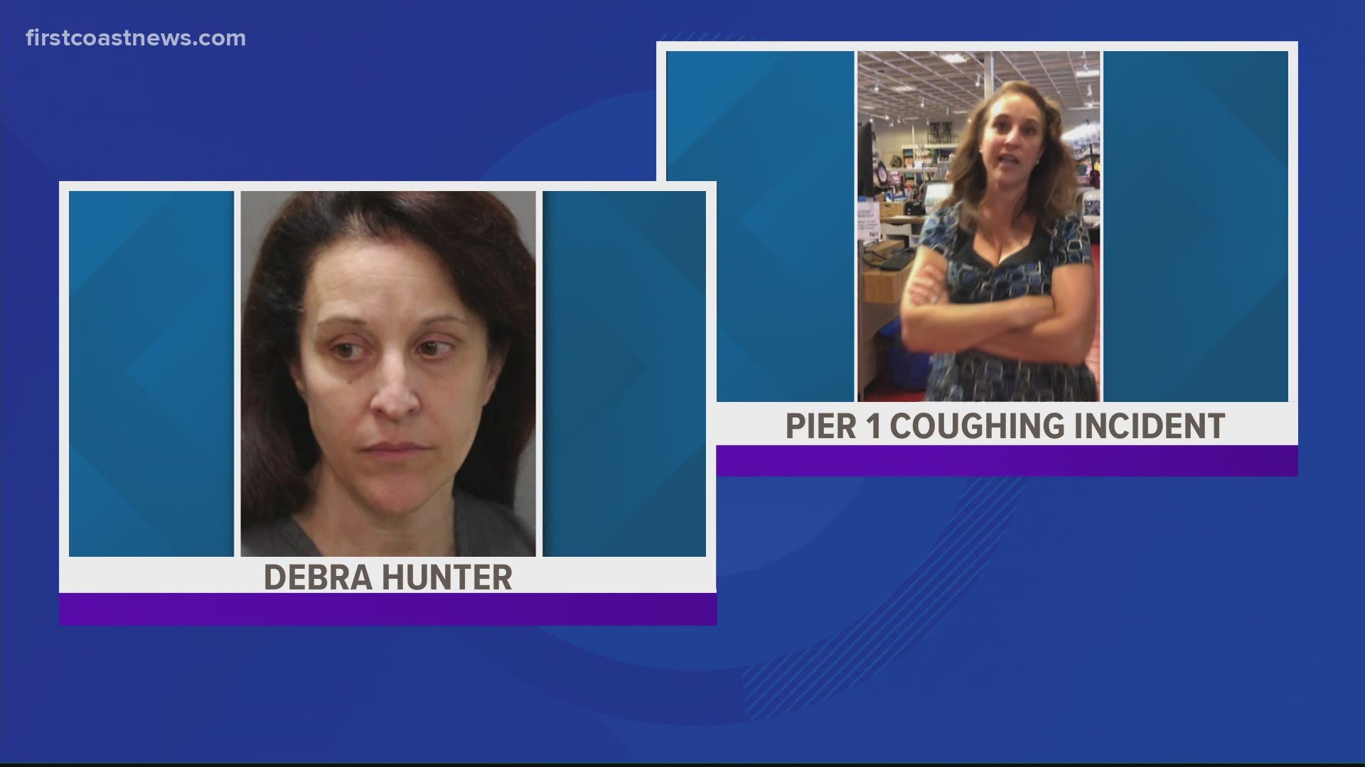 Debra Hunter was arrested and charged with misdemeanor assault in June of 2020 after the victim recorded Hunter deliberately coughing on her.
