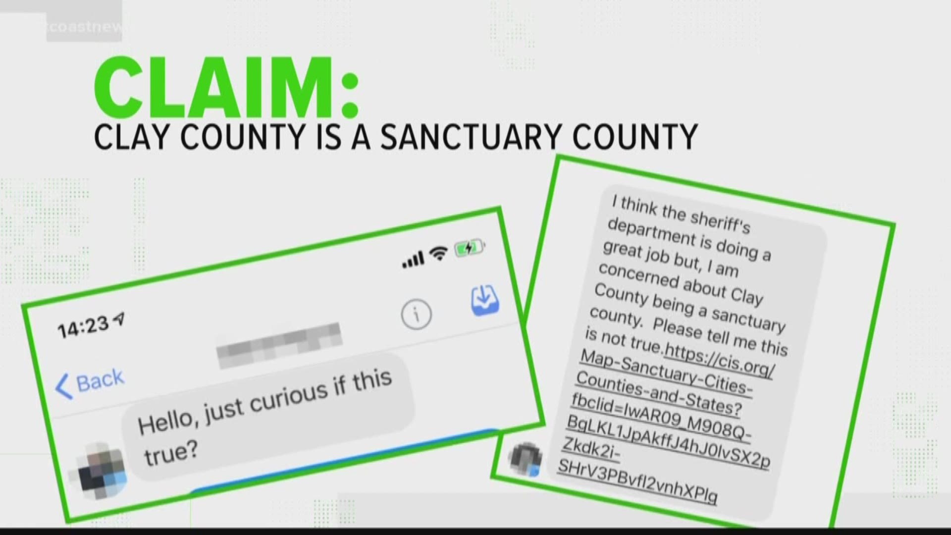 The sheriff's office was contacted by residents saying there was a claim going around that said Clay County was a sanctuary county.