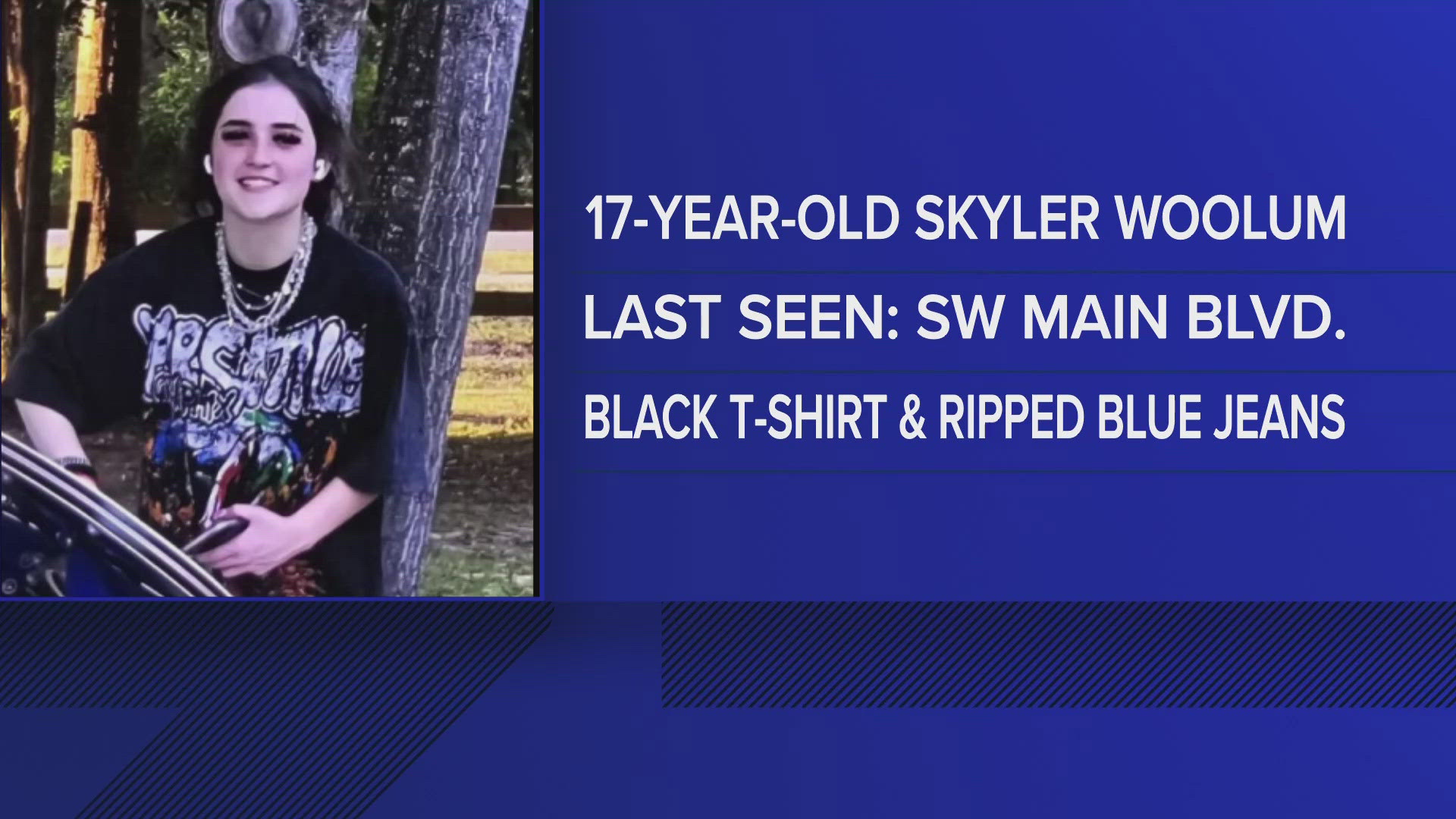 Skyler Woolum is missing from Lake City, Florida. If you see her, call 386-752-4343 or 911.