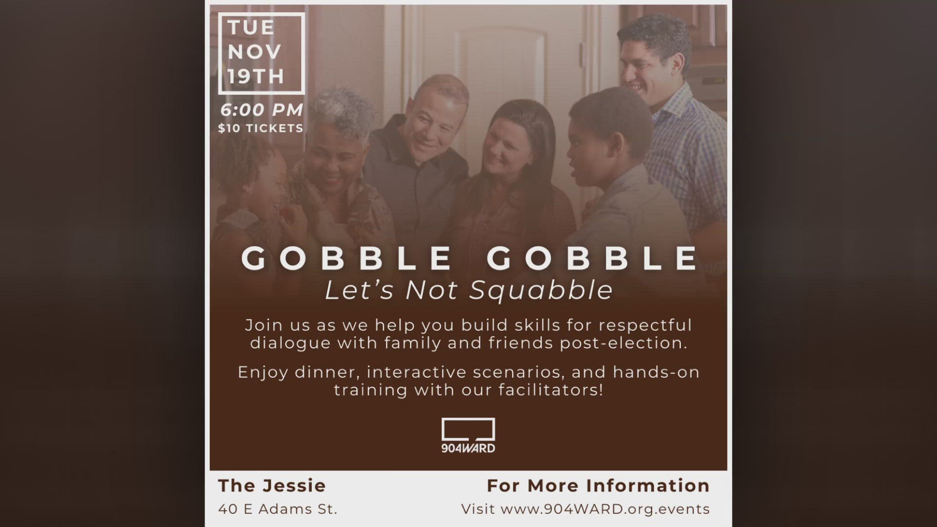 "Gobble Gobble Let's Not Squabble" takes place Nov. 19.