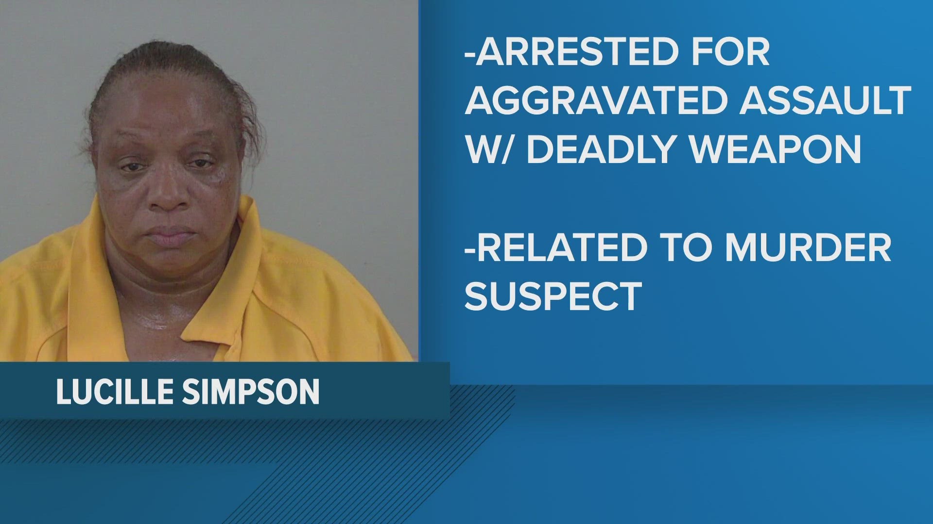 Lucille Simpson, 55, is facing charges of aggravated assault with a deadly weapon. Simpson is a relative of someone arrested for the 12-year-old's death.