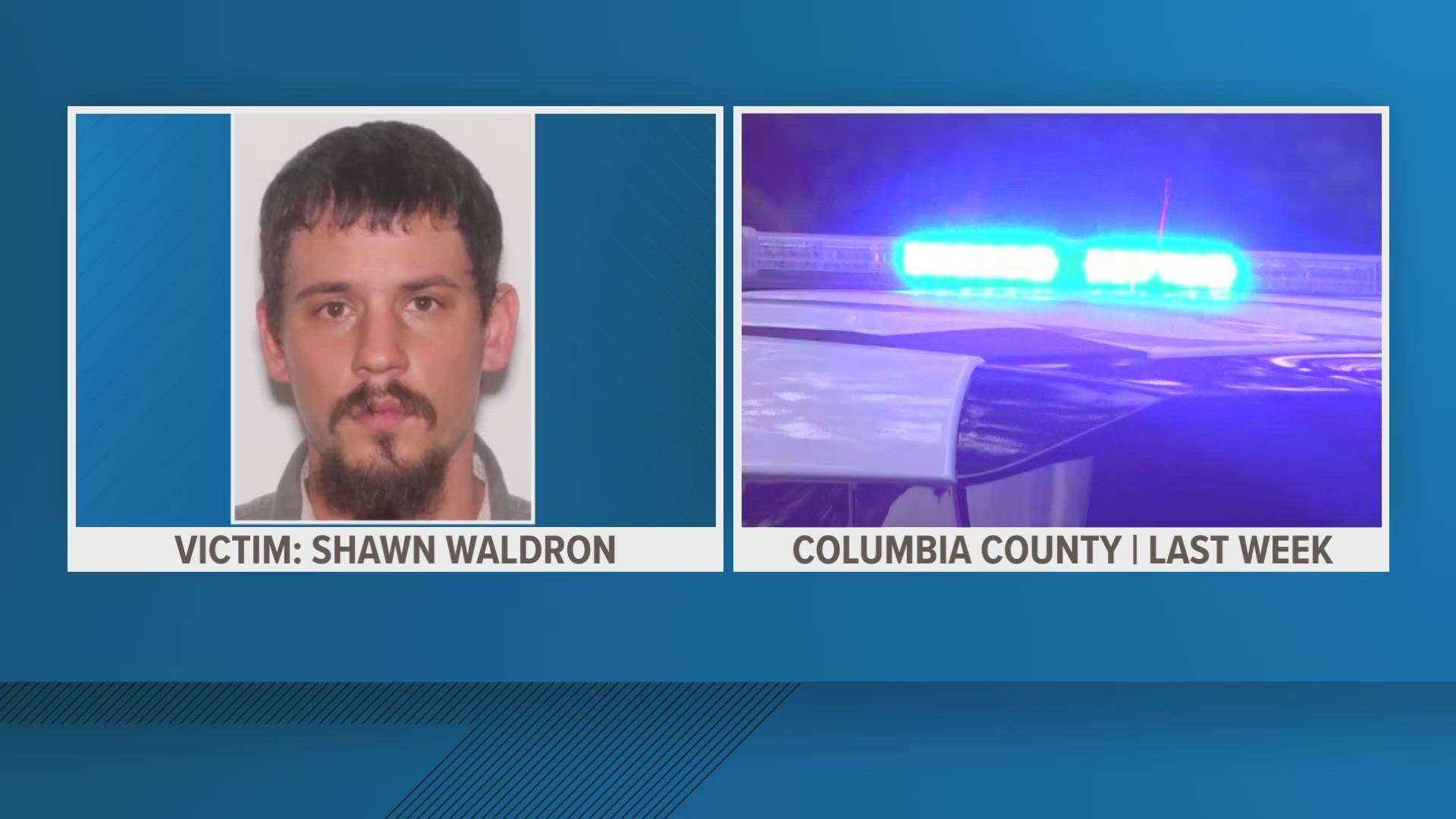 The victim was identified as Shawn Waldron.