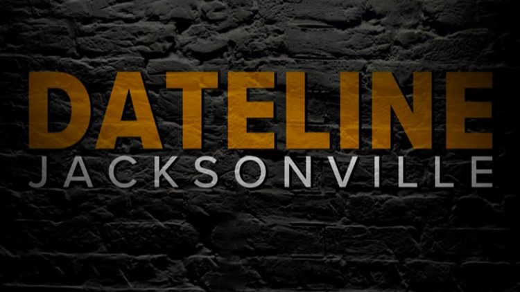 Dateline Jacksonville: First Coast News in-depth, investigative reports