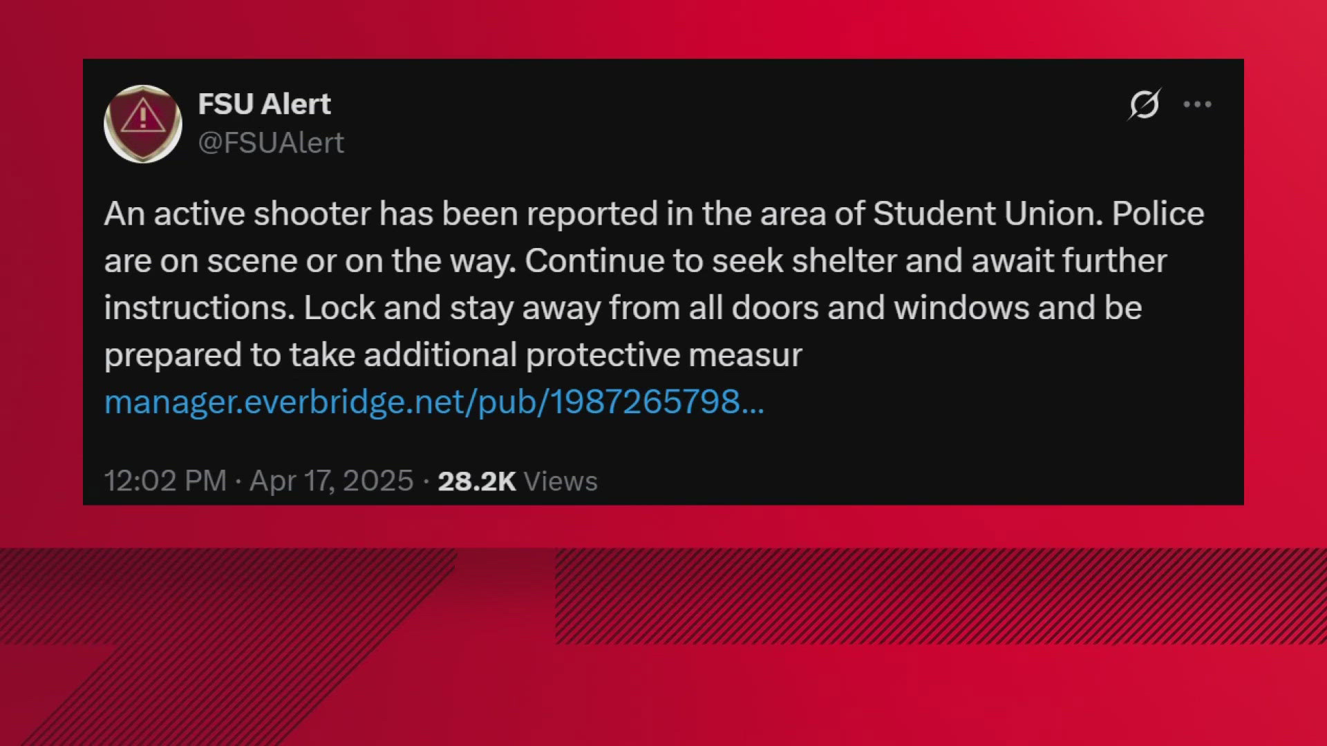 An FSU Alert, the university's emergency notification and warning system, told students to seek shelter and await further instructions.