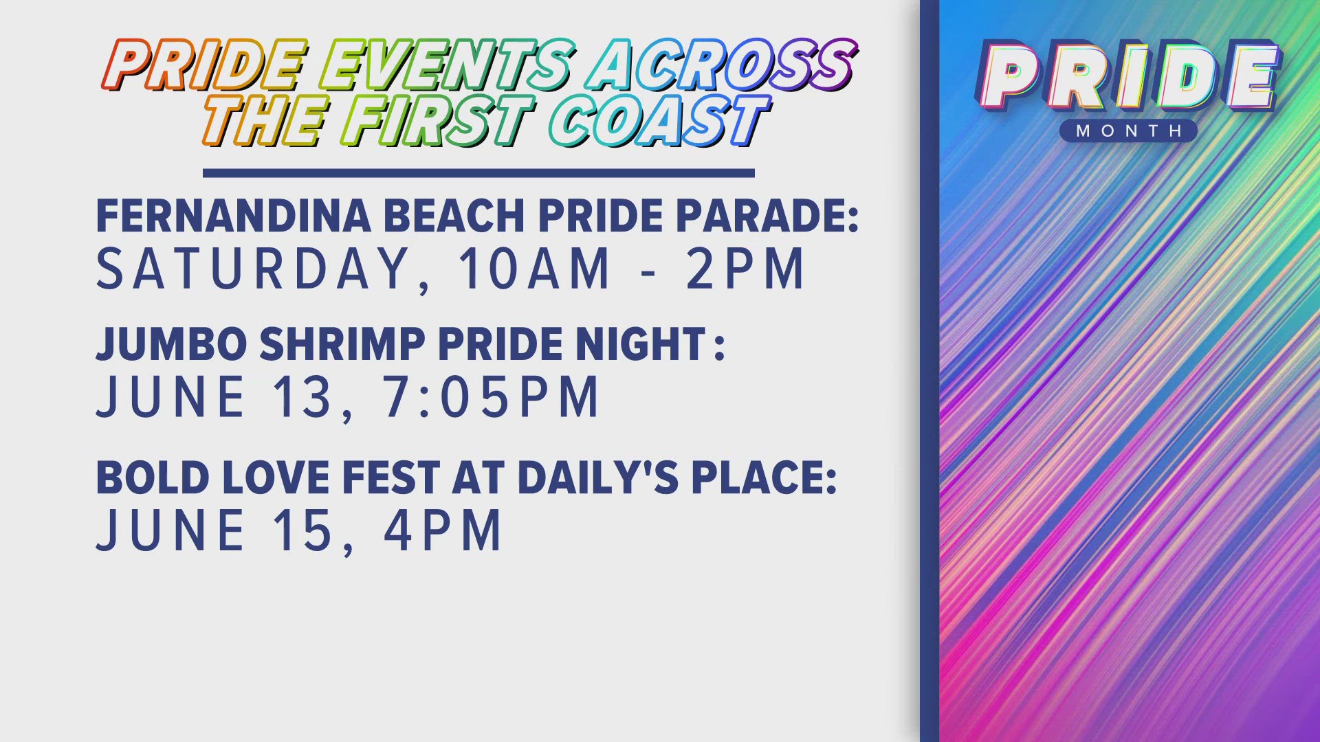 From parades and festivals to live performances. Here's a look at Pride events happening this month on the First Coast.