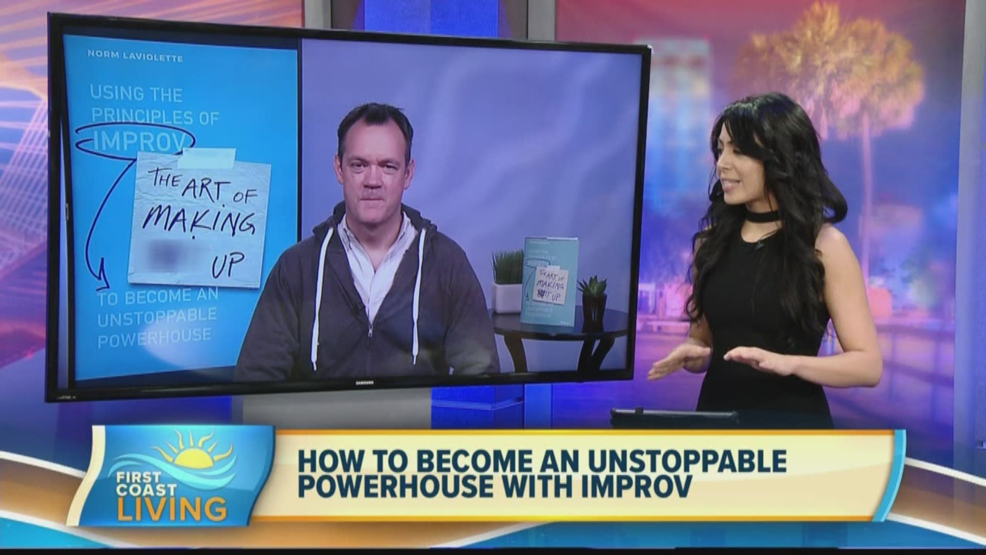 Author Norm Laviolette uses the art of improv to help you become successful in both life and business in his new book.